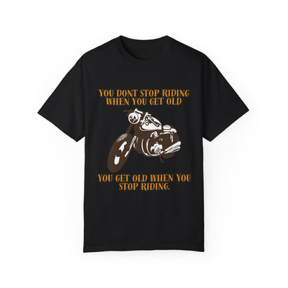 Vintage Motorcycle Quote Unisex T-Shirt for Riders