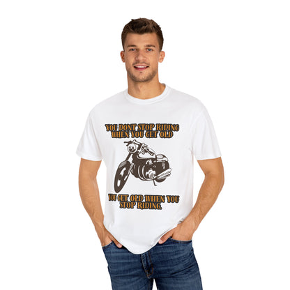 Vintage Motorcycle Quote Unisex T-Shirt for Riders