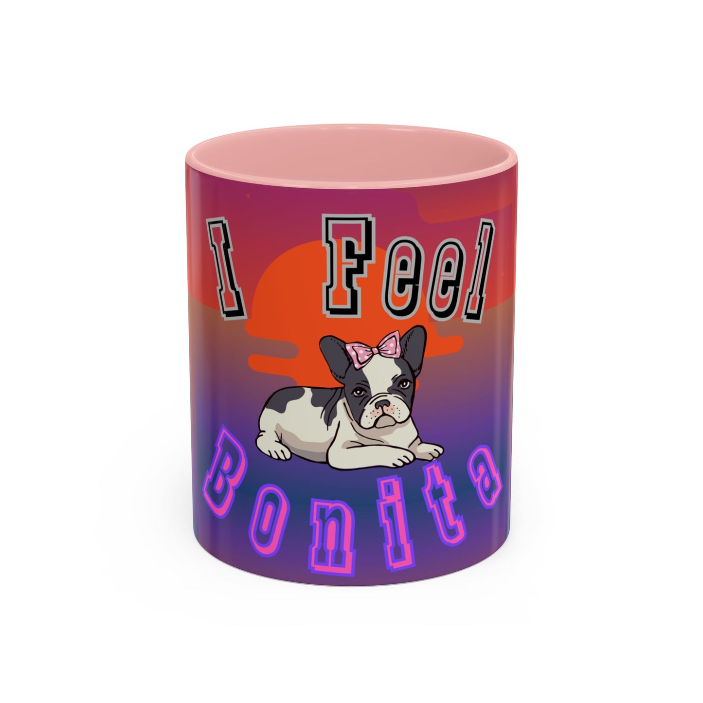 I Feel Bonita Accent Coffee Mug - Perfect Gift for Dog Lovers