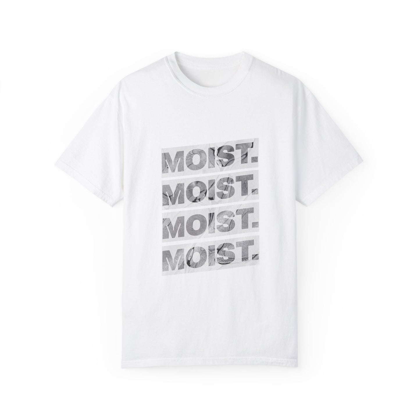 Moist T-Shirt – Bold & Edgy Graphic Tee for a Statement Look