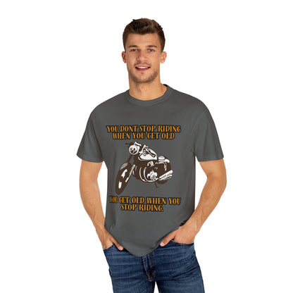 Vintage Motorcycle Quote Unisex T-Shirt for Riders