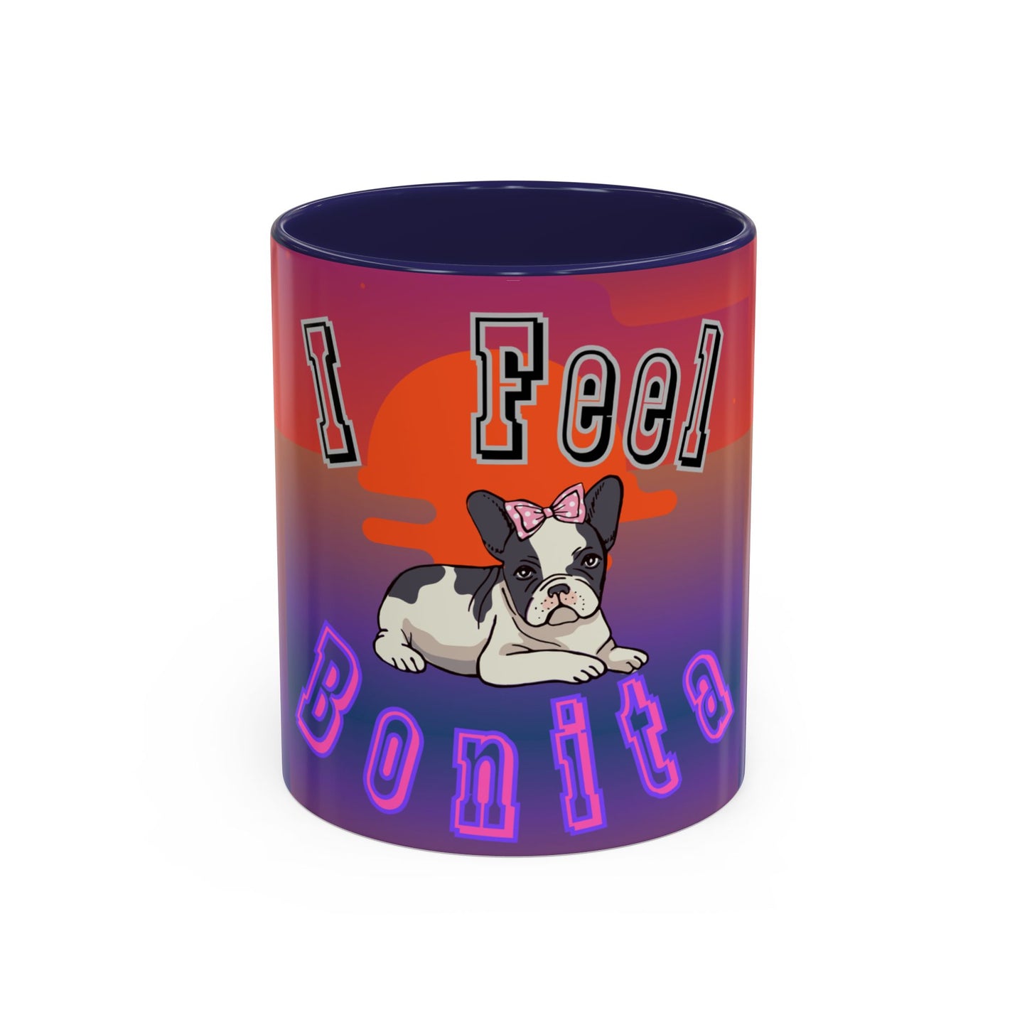 I Feel Bonita Accent Coffee Mug - Perfect Gift for Dog Lovers