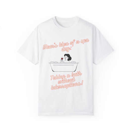 Mom's Spa Day T-Shirt – Relaxing Bath Graphic Tee for Self-Care & Relaxation