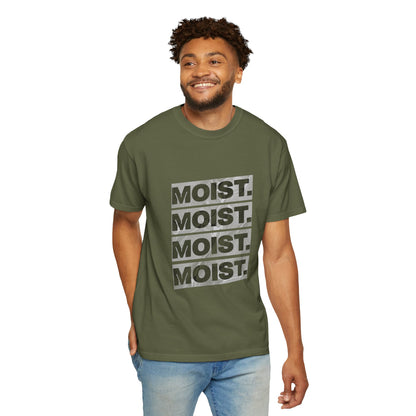 Moist T-Shirt – Bold & Edgy Graphic Tee for a Statement Look